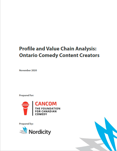Profile and Value Chain Analysis: Ontario Comedy Content Creators