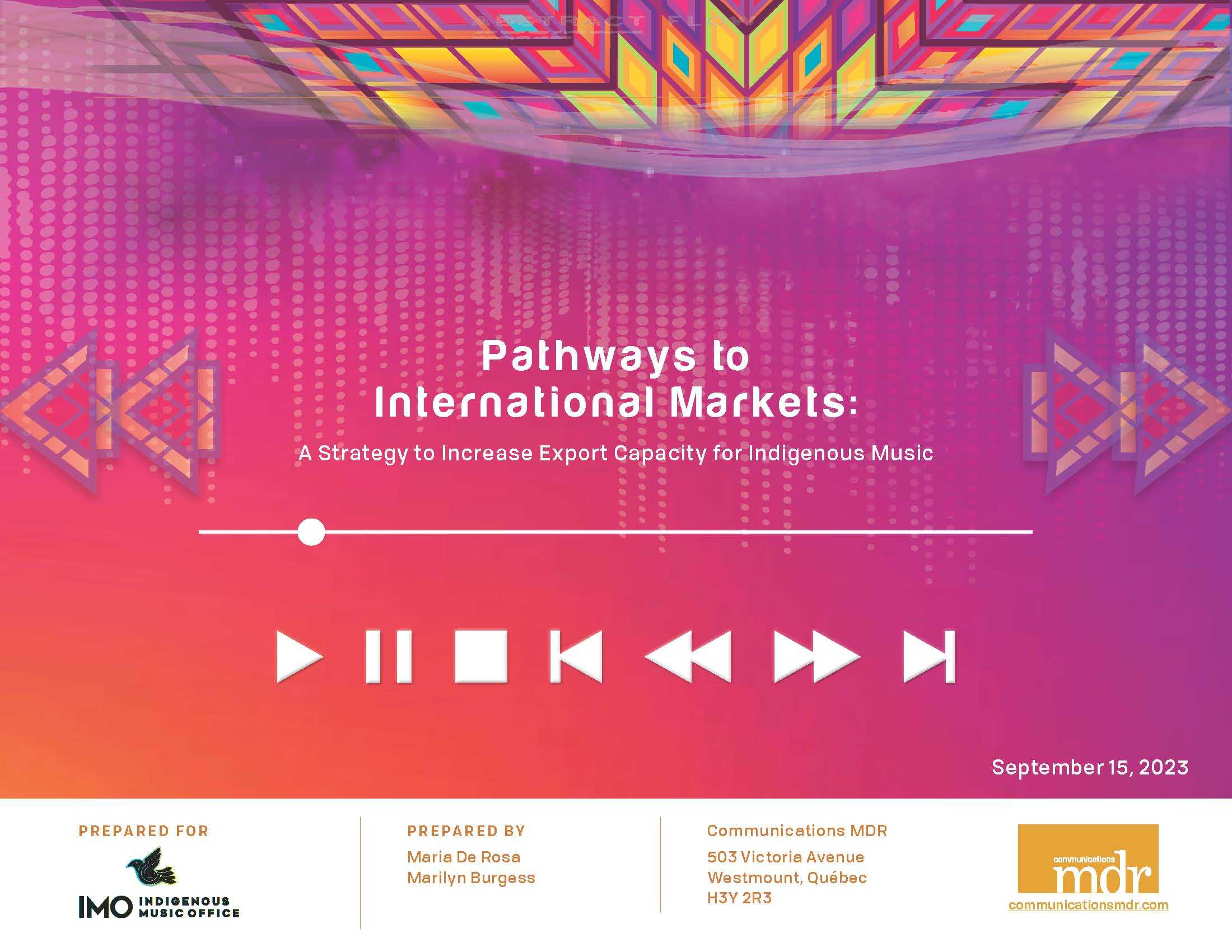 Pathways to International Markets: A Strategy to Increase Export Capacity for Indigenous Music