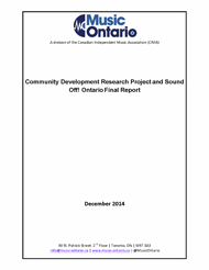 Community Development Research Project and Sound Off! Ontario Final Report