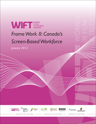 Framework II: Canada’s Screen-based Workforce