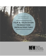 An Assessment of Northern Ontario’s Film & Television Production Infrastructure