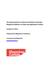 The Opportunity for an Electronic Market Connecting Magazine Publishers to Video and Application Vendors