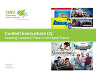 Content Everywhere 2: Securing Canada’s Place in the Digital Future