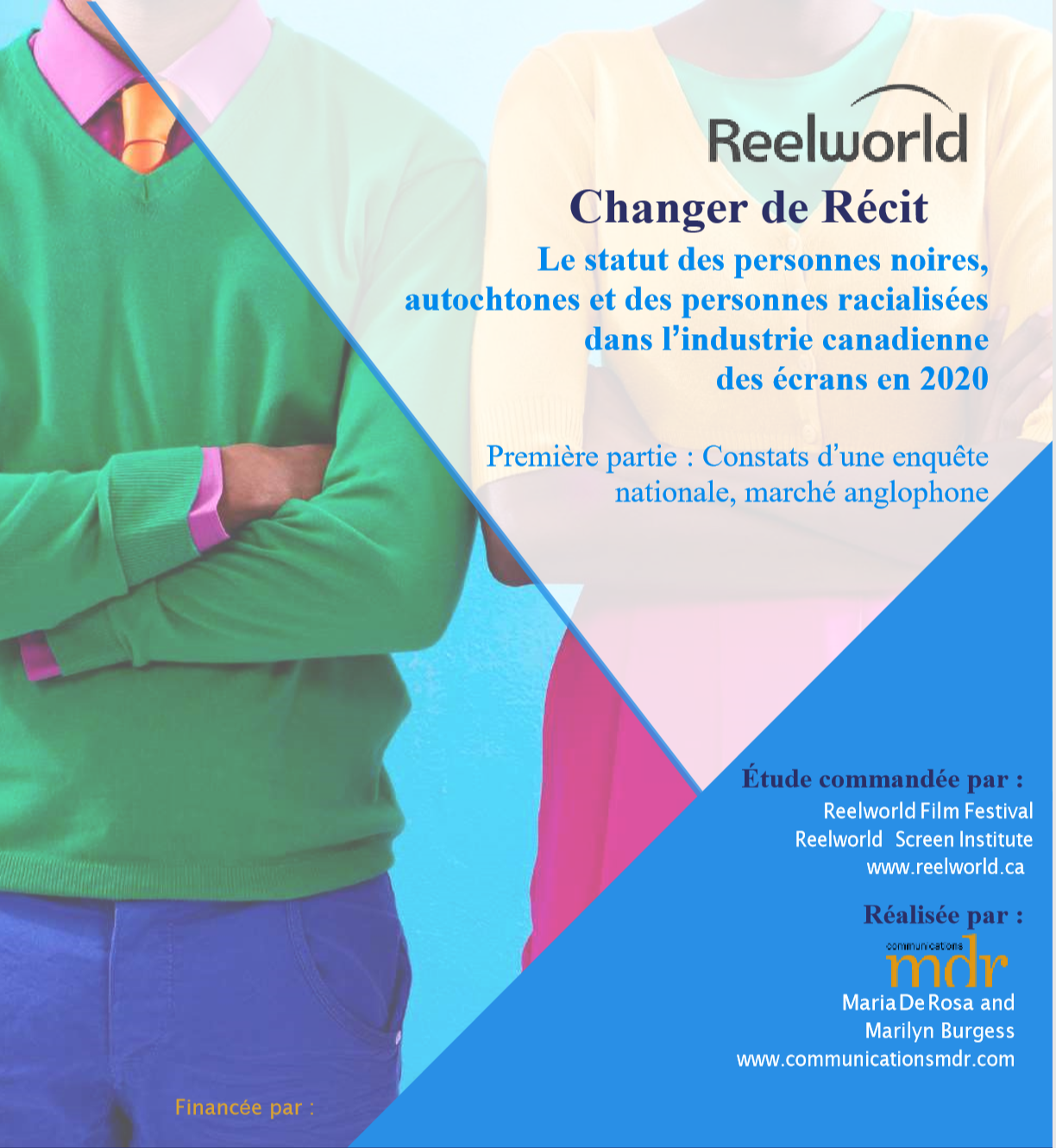 Changer de Récit : Le statut des personnes noires, autochtones et des personnes racialisées dans l'industrie canadienne des écrans en 2020