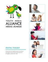 Digital Toolkit: A practical tool addressing the ethical and legal issues faced by producers of digital content for kids
