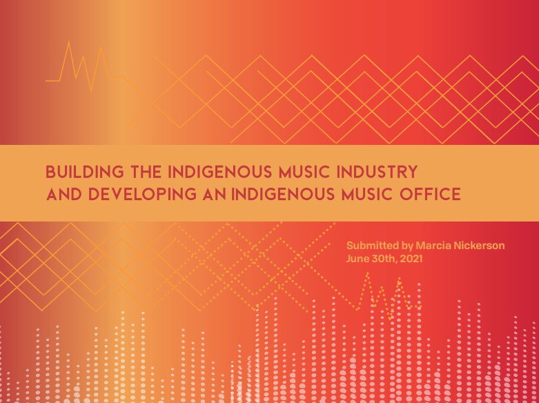 Building the Indigenous Music Industry and Developing an Indigenous Music Office