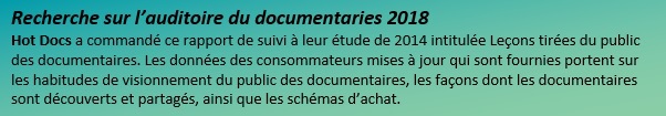 Recherche sur l'auditoire du documentaries 2018