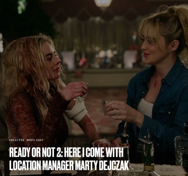 Ready or Not 2: Here I Come with Location Manager Marty Dejczak