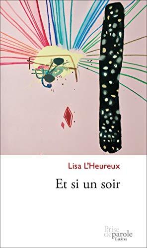 L Heureux Lisa Et si un soir COVER