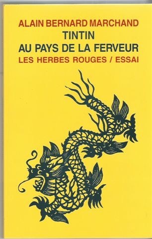 Alain Bernard Marchand Tintin au pays de la ferveur COVER