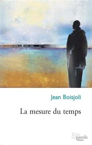 Jean Boisjoli La Mesure du temps COVER