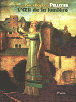 Loeil de la lumiere
