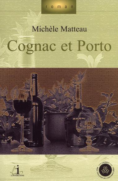 Michèle Matteau Cognac et Porto COVER