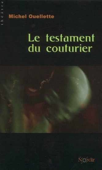 Michel Oullette Le testament du couturier COVER