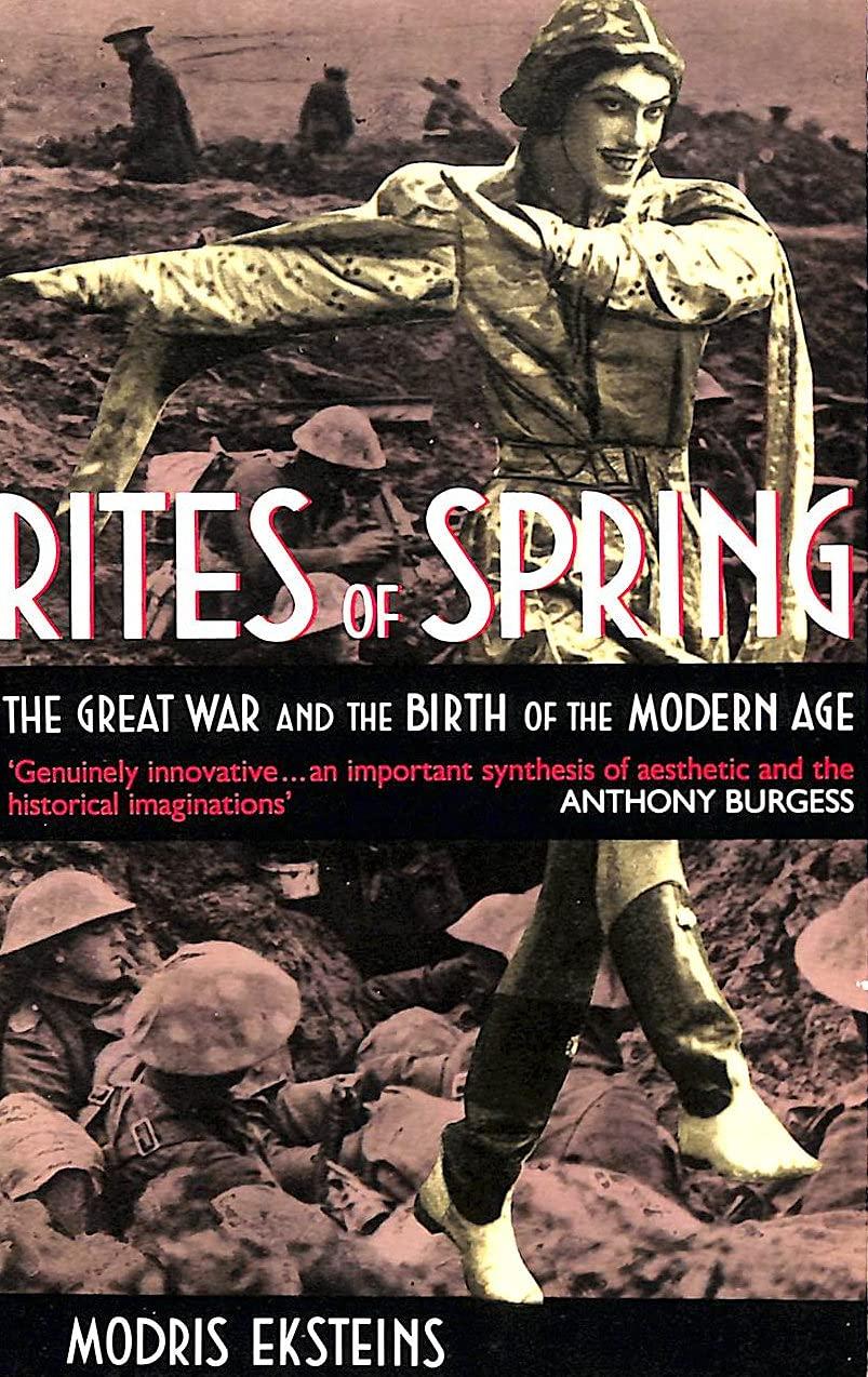 Modris Eksteins Rites of Spring COVER