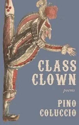 Pino Coluccio Class Clown COVER