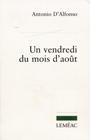Un vendredi du mois d aout