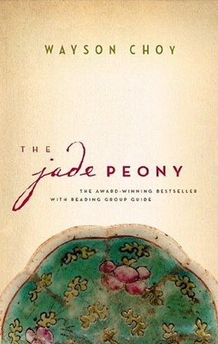 Wayson Choy The Jade Peony COVER