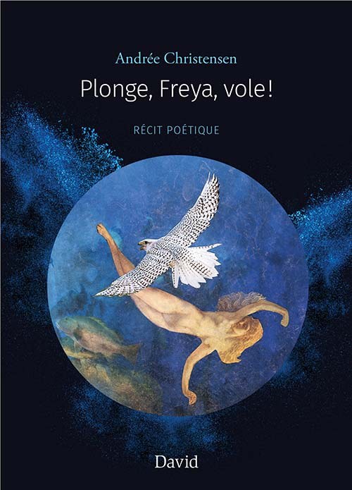 Plonge, Freya, vole!