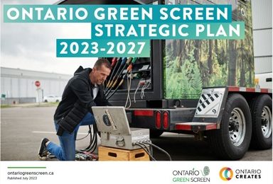 Ontario Green Screen Strategic Plan